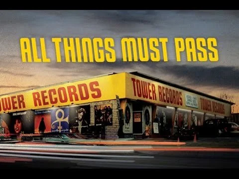All Things Must Pass  The Story of Tower Records Opens October 15