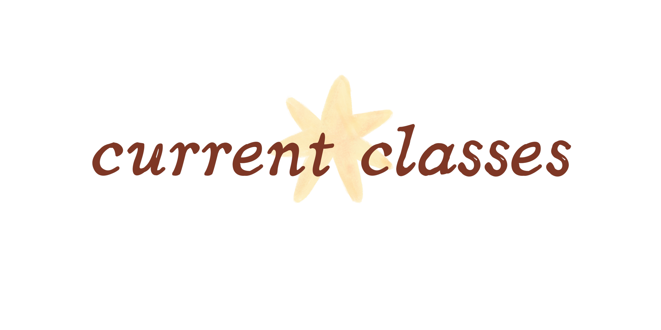 Current classes logo with red lettering and a yellow star. Classes can include Baby and Me Yoga, Stroller fitness, Postpartum fitness, Toddler Yoga, Kids Yoga, Family Yoga, postnatal fitness, stroller workout, stroller running, mommy and me yoga
