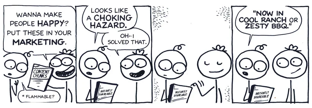 A comic strip of three characters talking about marketing ideas for food. The first character suggests making people happy with content chunks, the second mentions a choking hazard, the third agrees it's solved, and the fourth character talks about veggie ranch or zesty BBQ for cookout.