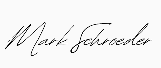 Signature reading 'Mark Schroeder' in cursive handwriting