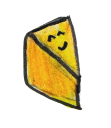 Drawing of a smiling slice of cheese.