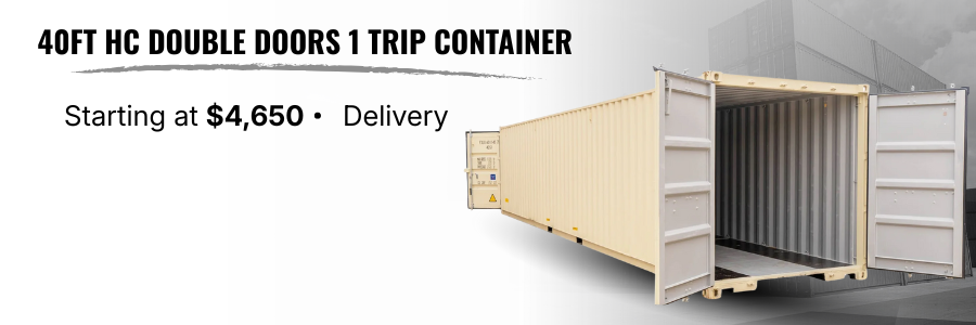 Advertisement for a 40-foot high-cube double door, single-train shipping container with open doors, priced starting at $4,650, available for delivery.