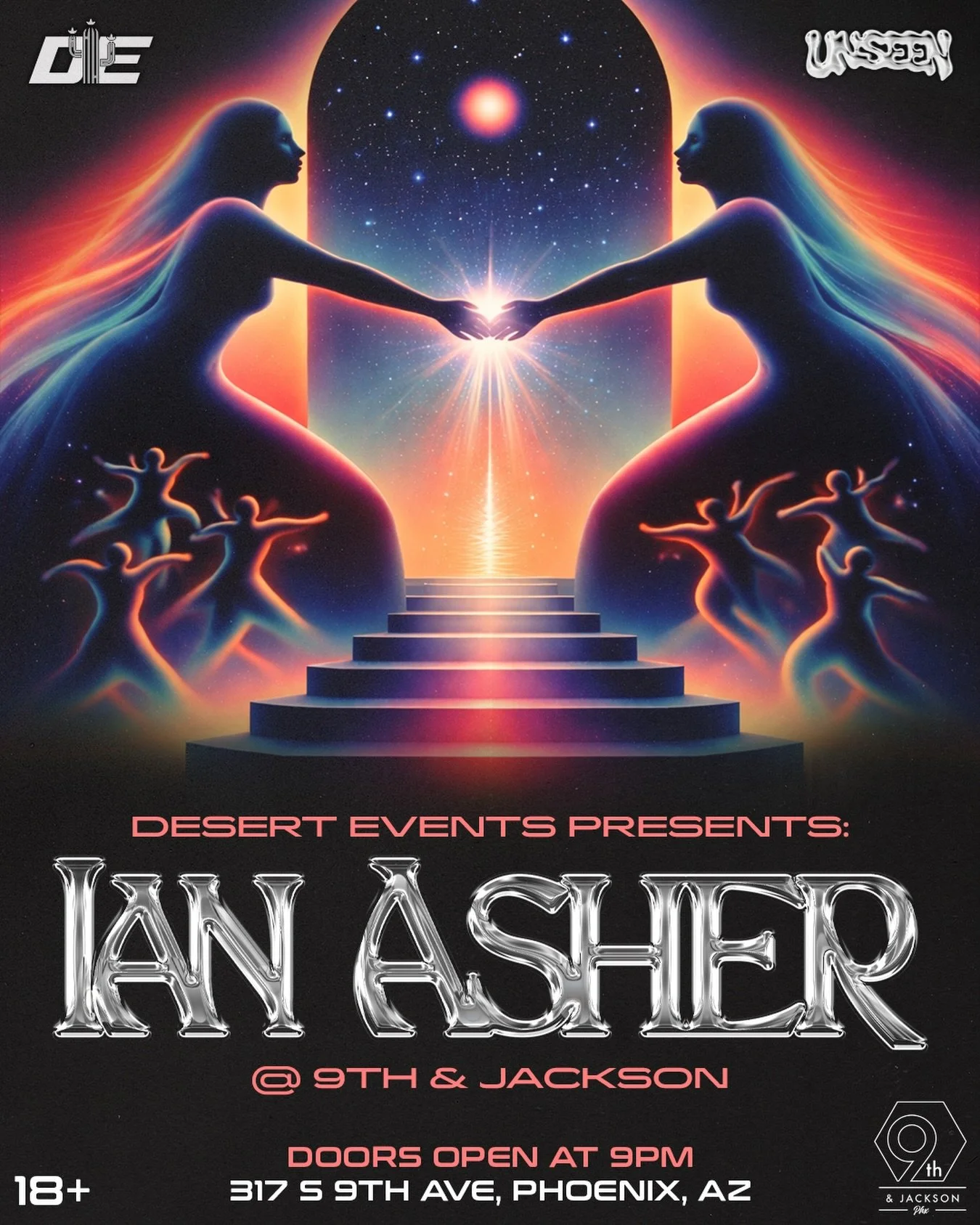ARIZONA -

January 15th, the door opens.
What&rsquo;s on the other side isn&rsquo;t for everyone.

IAN ASHER arrives at 9th &amp; Jackson for a night of desert magic. Start your year with an experience of music, dancing, and energy that you won&rsquo