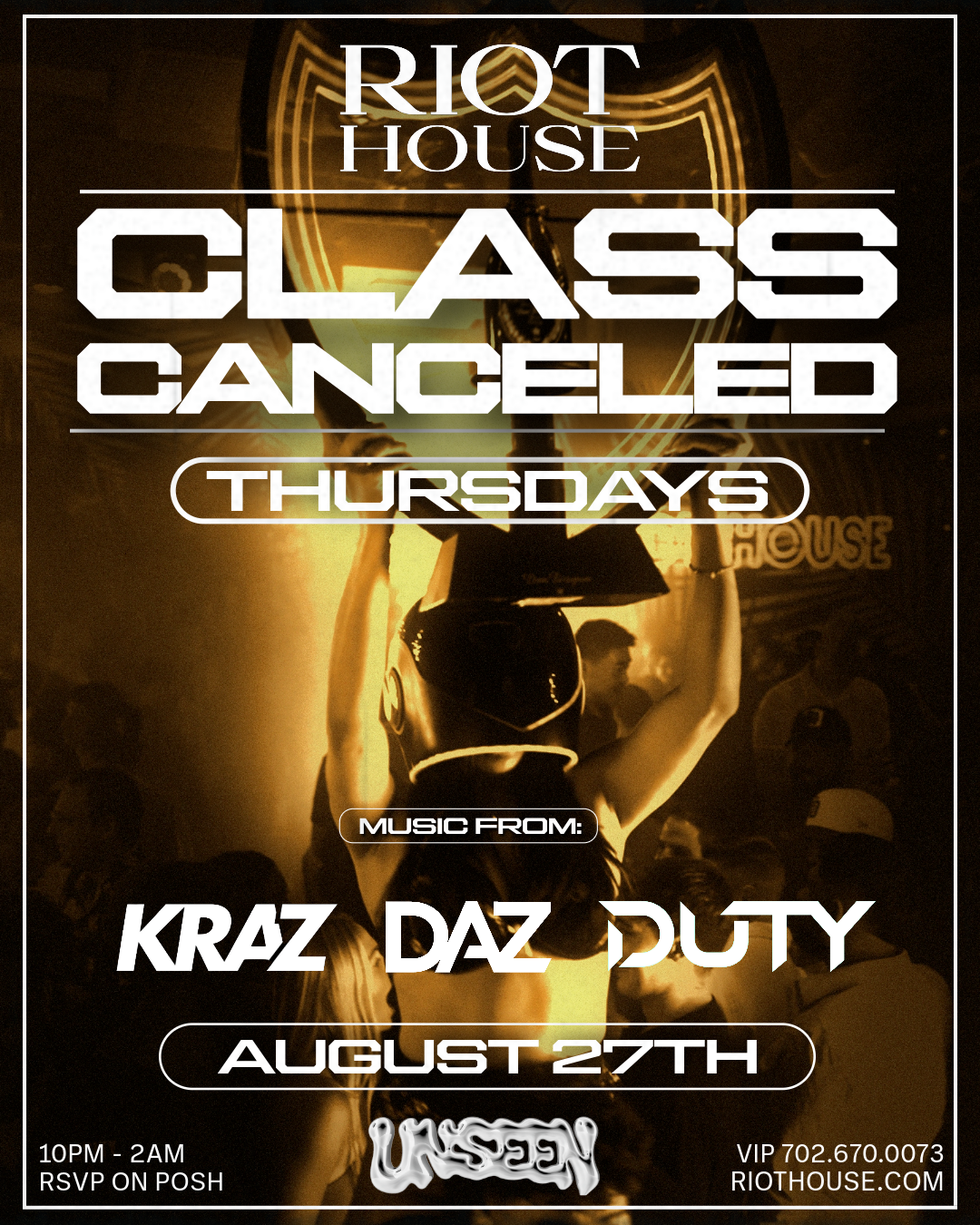 RIOT HOUSE - CLASS CANCELED