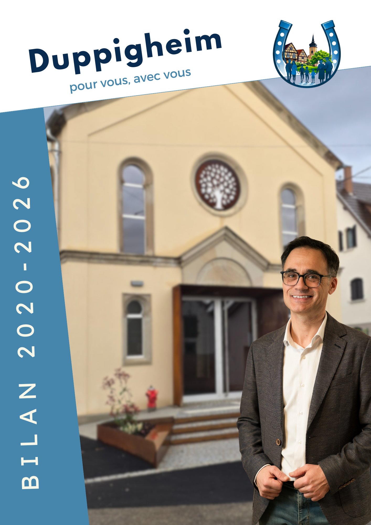 Chères Duppigheimoises, Chers Duppigheimois, Il y a 6 ans vous avez fait un choix fort  confier l'avenir de Duppigheim à une équipe nouvelle animée par une seule ambition  agir pour l'intérêt géné (1).png