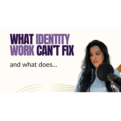What Identity Work Can’t Fix 