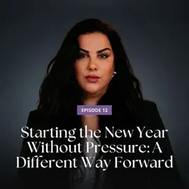 Starting the New Year Without Pressure: A Different Way Forward 