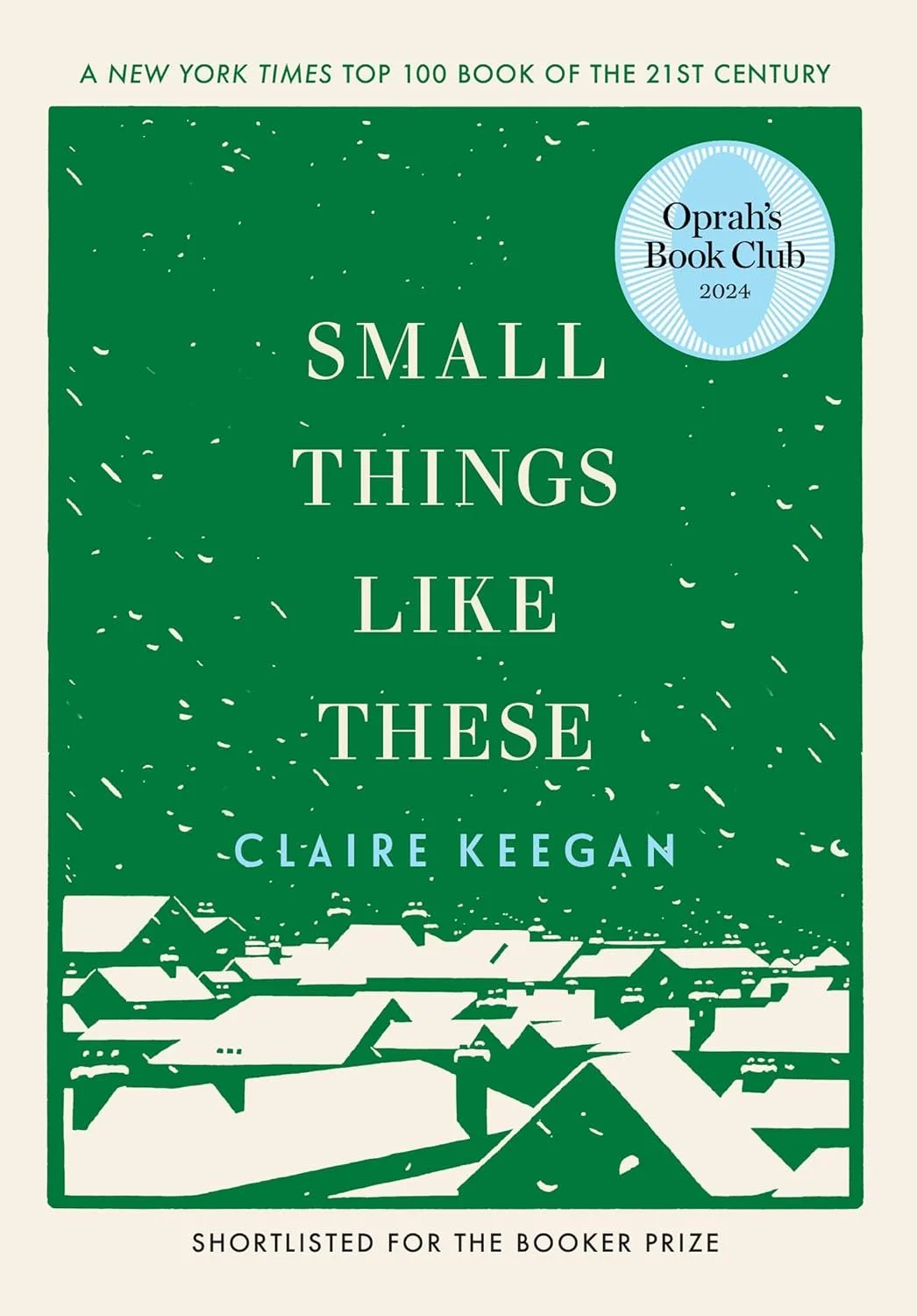 Small Things Like These — Claire Keegan