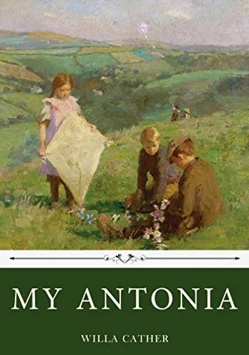 My Ántonia — Willa Cather