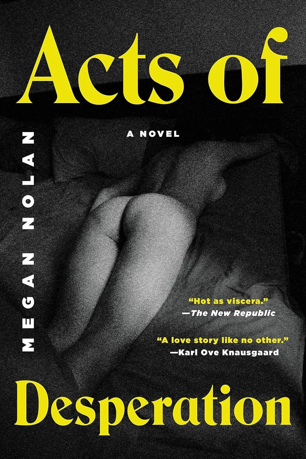 Acts of Desperation — Megan Nolan