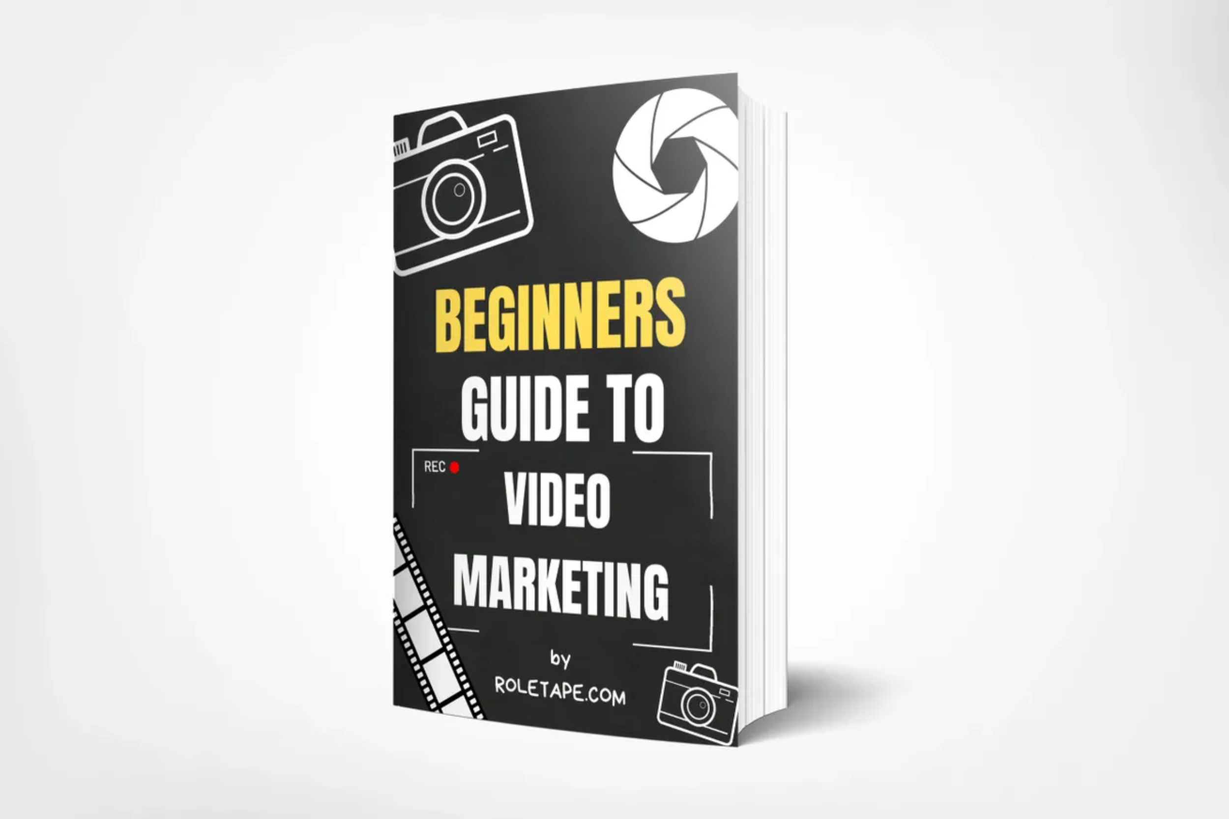 Beginners Guide to Video Marketing