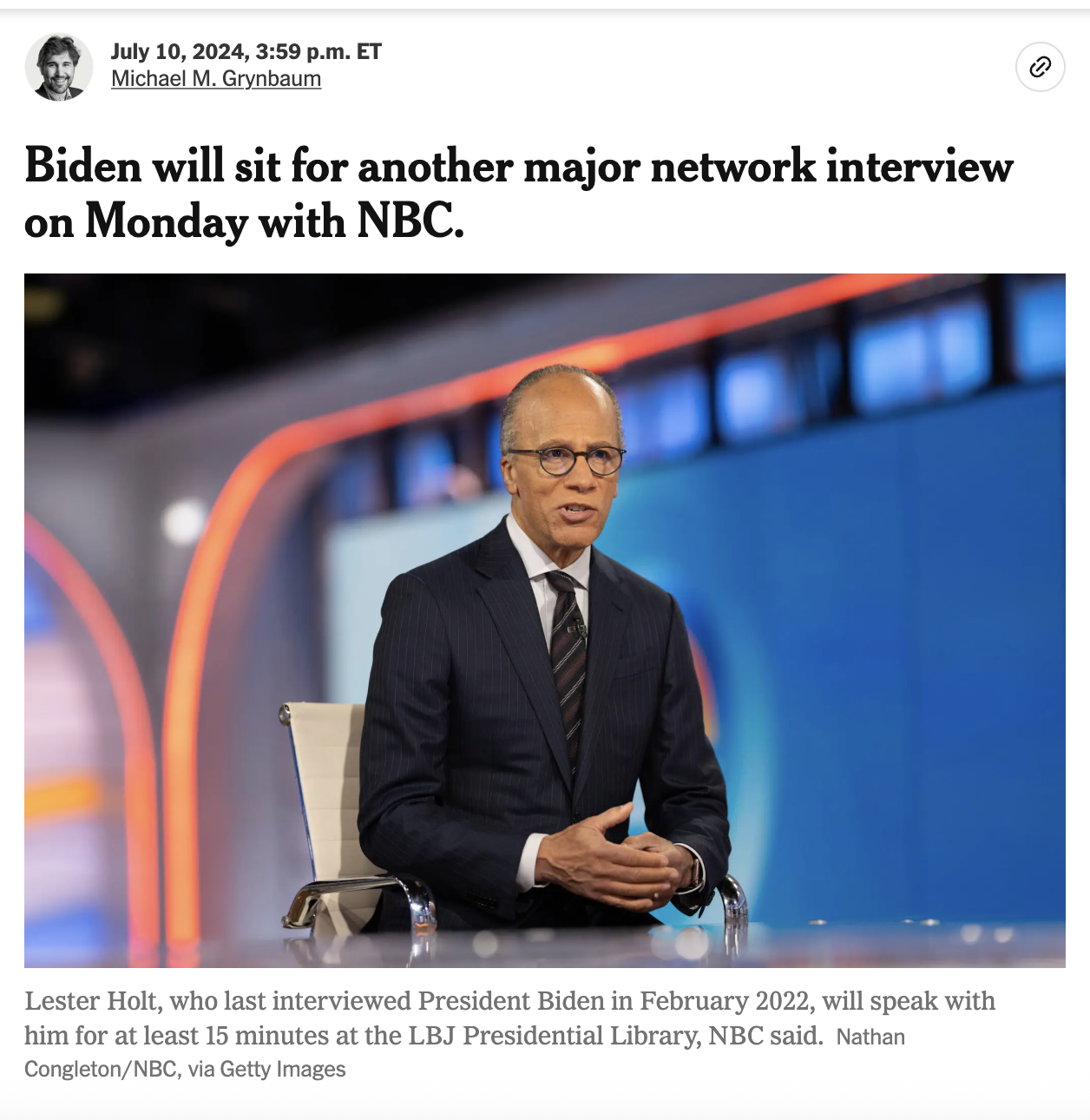 The New York Times, "Biden will sit for another major network interview on Monday with NBC", By Michael M. Grynbaum, 2024