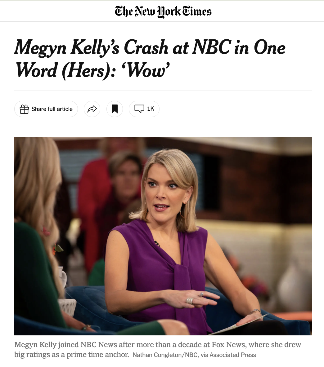 The New York Times, "Megyn Kelly’s Crash at NBC in One Word (Hers): ‘Wow’", By John Koblin and Michael M. Grynbaum, 2018