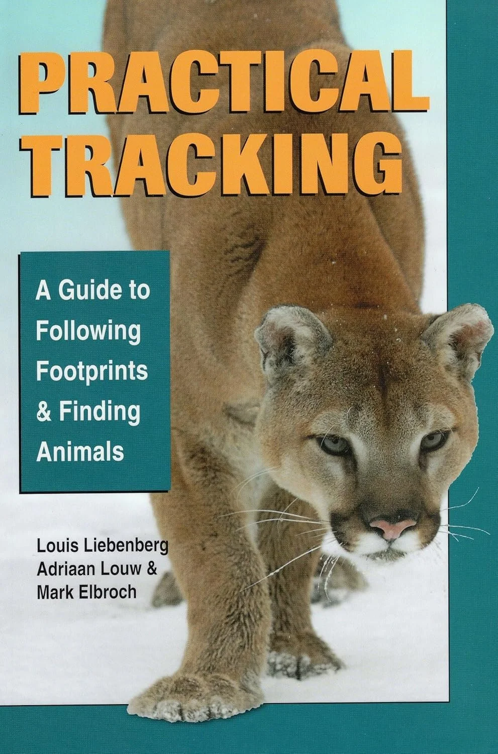 Book cover titled "Practical Tracking" with a close-up image of a mountain lion walking toward the camera on a snowy terrain.