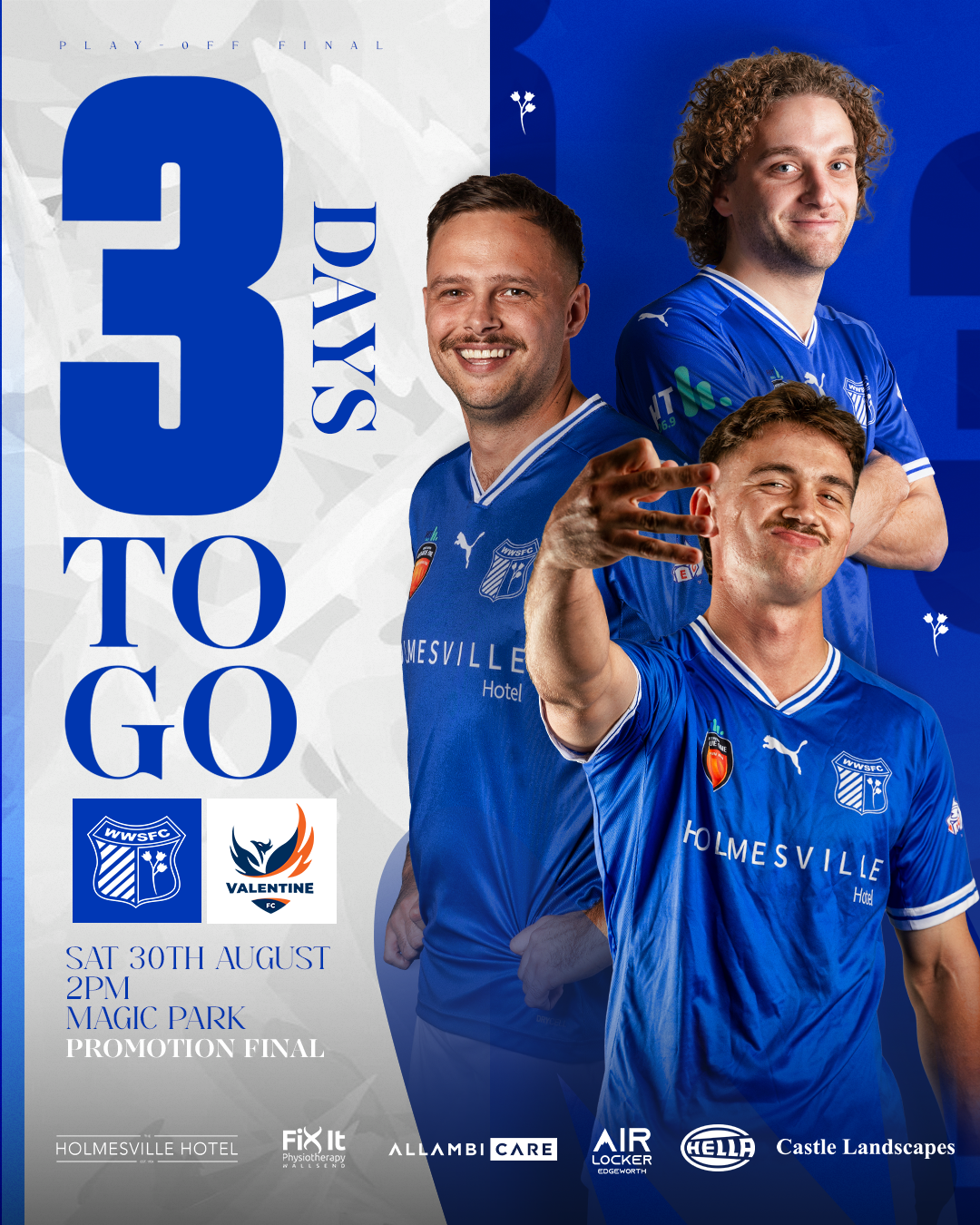 Poster for a soccer playoff final match between WWSFC and Valentine FC, celebrating 3 years of partnership with team photos, date, time, location, and sponsor logos.