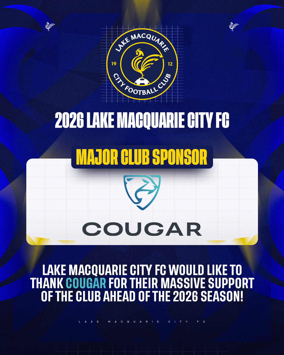 A digital graphic featuring the Lake Macquarie City Football Club logo at the top, with the text "2026 Lake Macquarie City FC" and a sponsorship acknowledgment for Cougar. The background is blue with abstract shapes, and the message expresses gratitu