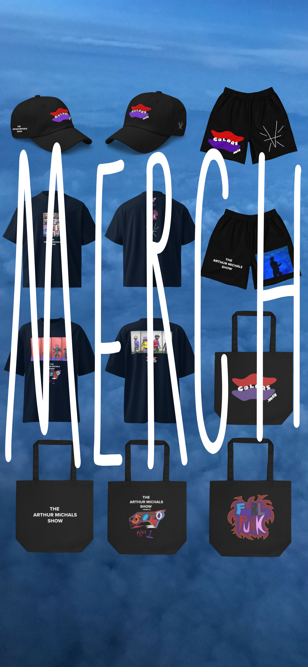 COLORS.WAV/ THE ARTHUR MICHALS SHOW MERCH