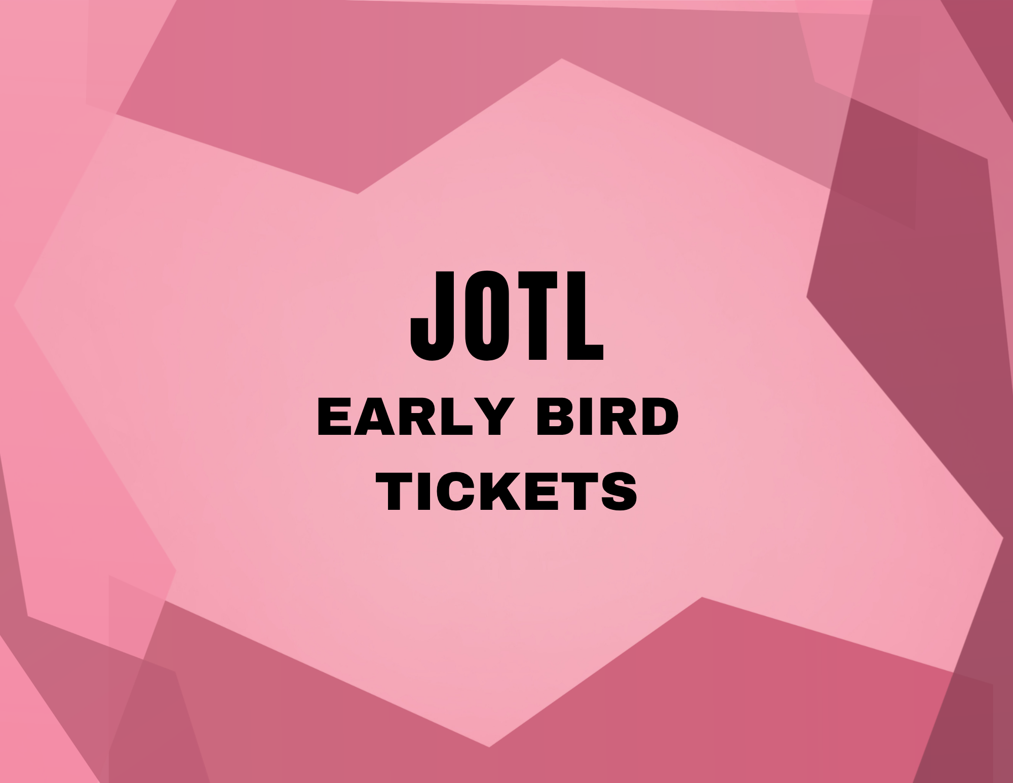 JOTL Ticket- Full Payment