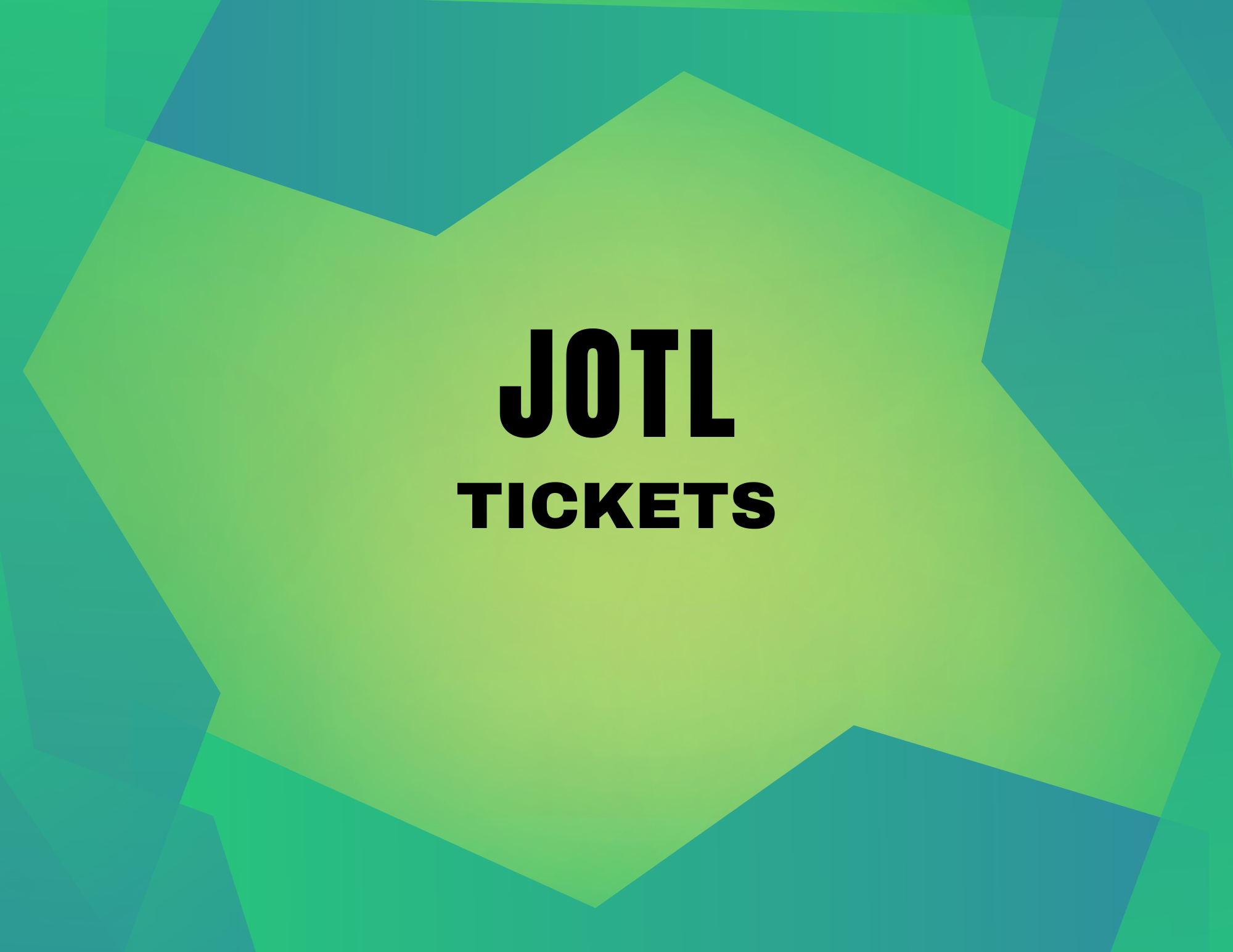 General JOTL Ticket