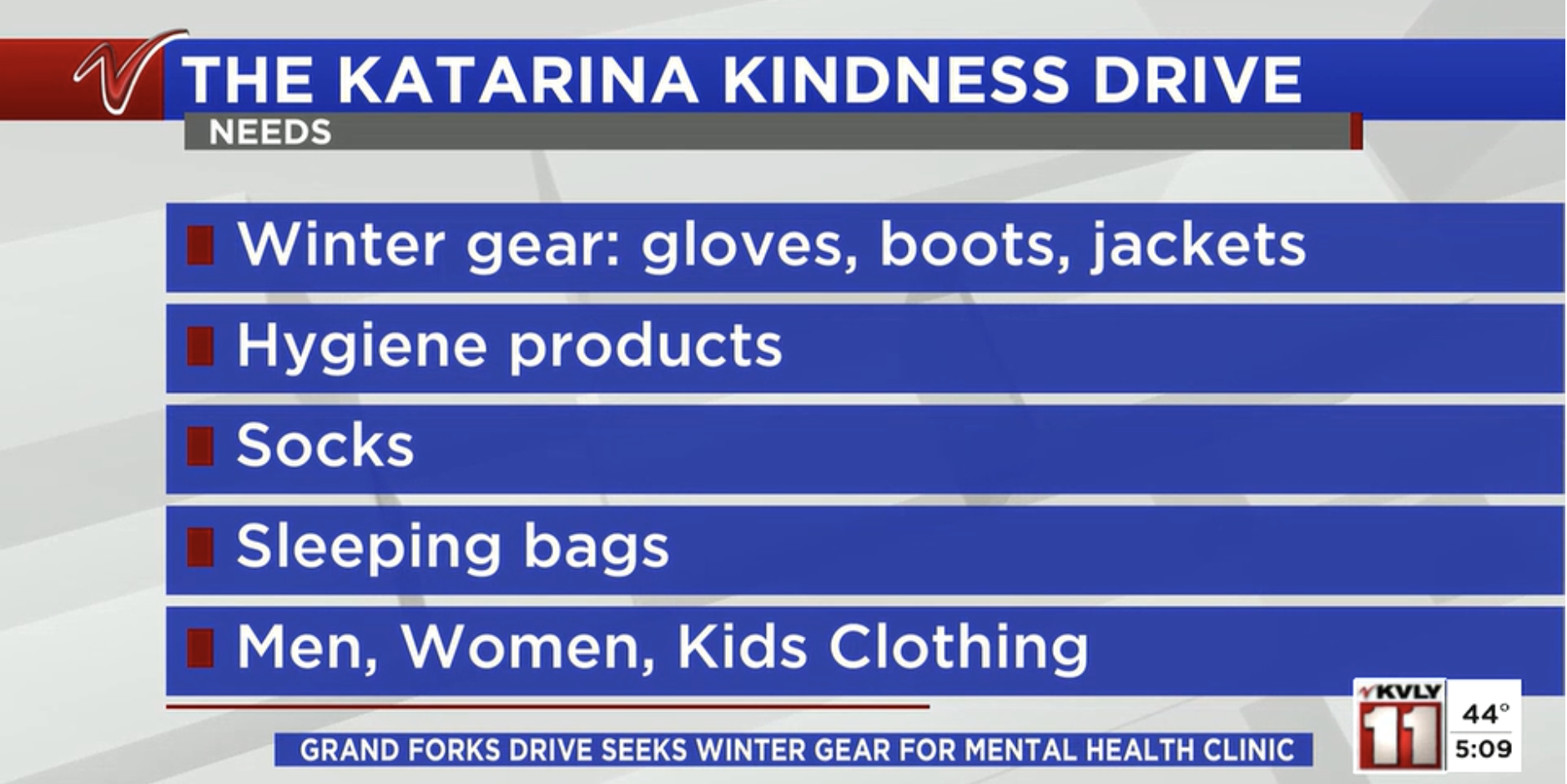 Screen capture of a news broadcast from KVLY 11 news showing a list of needed winter supplies and items for a mental health clinic drive, including gloves, boots, jackets, hygiene products, socks, sleeping bags, and clothing for men, women, and kids.