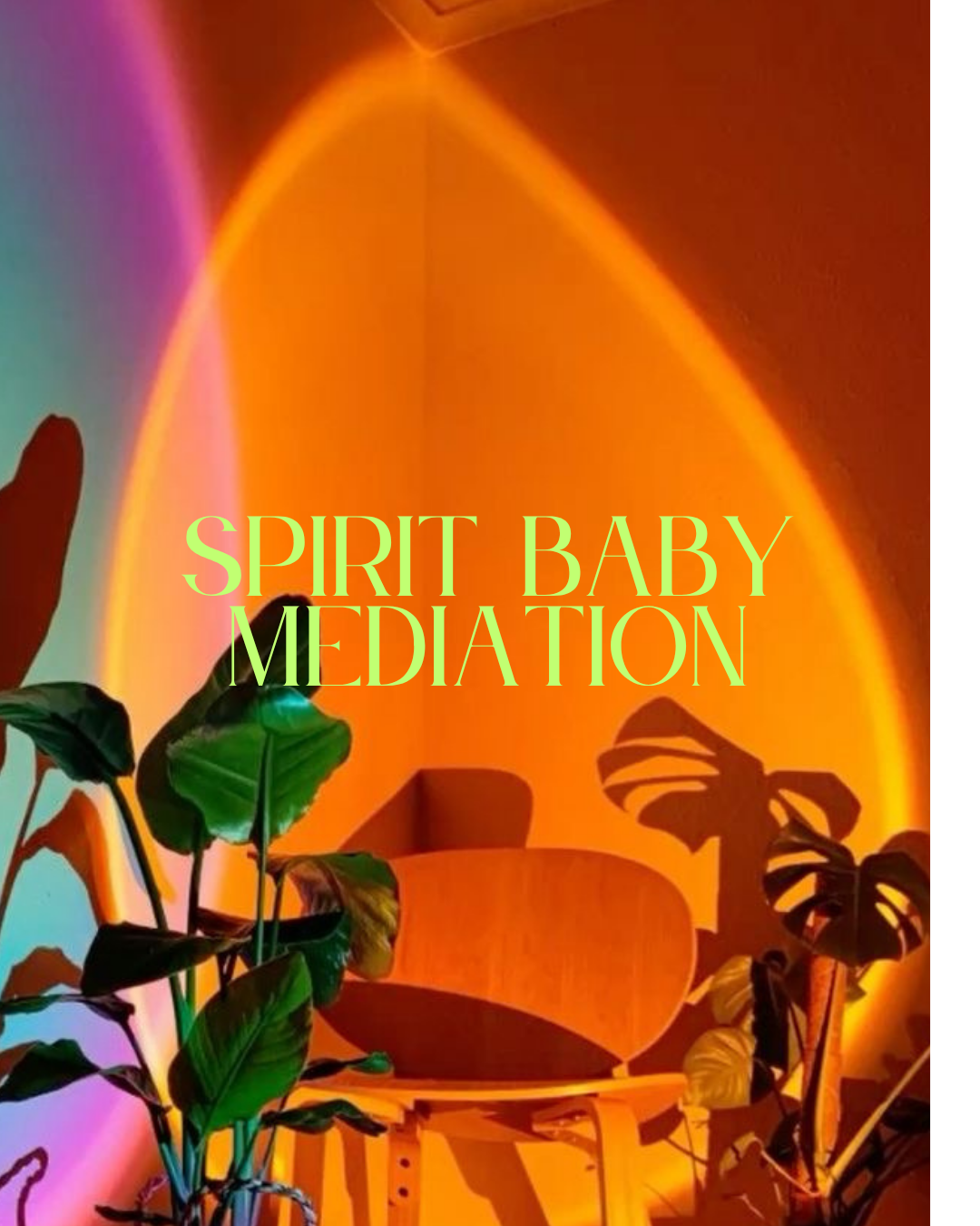 Spirit Baby Connection Meditation