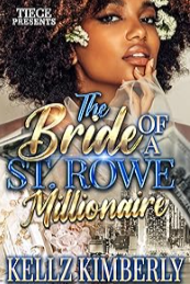 Book cover for 'The Bride of a S.I. ROWE Millionaire' by Keillz Kimberley, featuring a woman with curly hair and floral hair accessories, with the title and author's name prominently displayed.