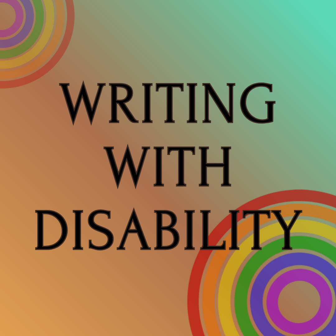 Writing with Disability: Turning a traumatic injury into a self-publishing journey