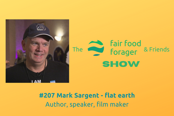 #207 Mark Sargent - On the theory of flat earth, the film "beyond the curve" &amp; other space things