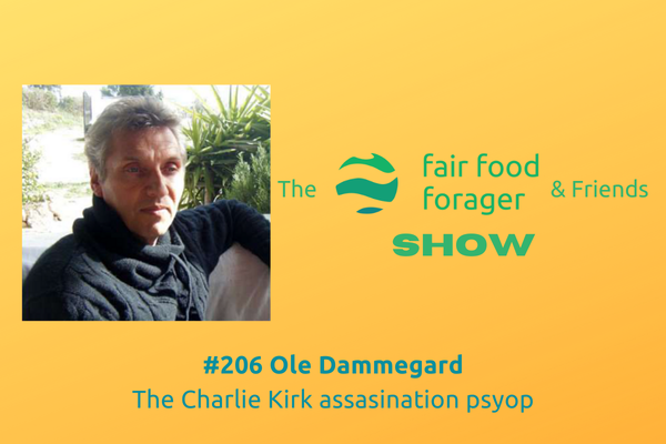 #206 Ole Dammegard - The Charlie Kirk assassination psychological operation