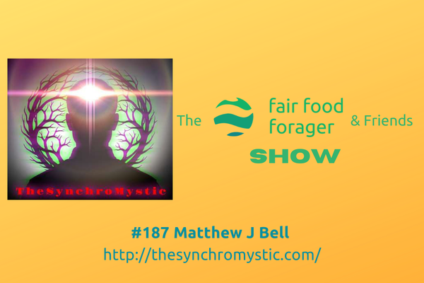 #187 Matthew J Bell - SynchroMysticism, occult consultants, Twilight-Language &amp; Necessary illusions