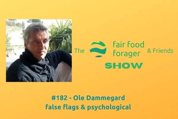 #182 Ole Dammegard - Exposing false flag, psychological operations, what to look for next time