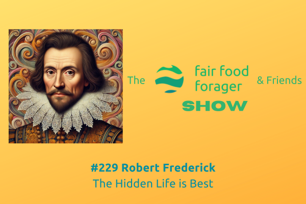 #229 Robert Frederick - Espionage, scientism, transhumanism, the world given to us by Sir Frances Bacon