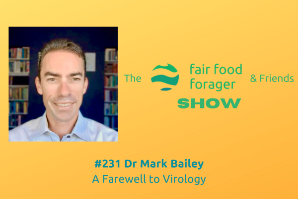 #231 Dr Mark Bailey - Meningitis or measles marketing, Australian CDC &amp; cancer screening