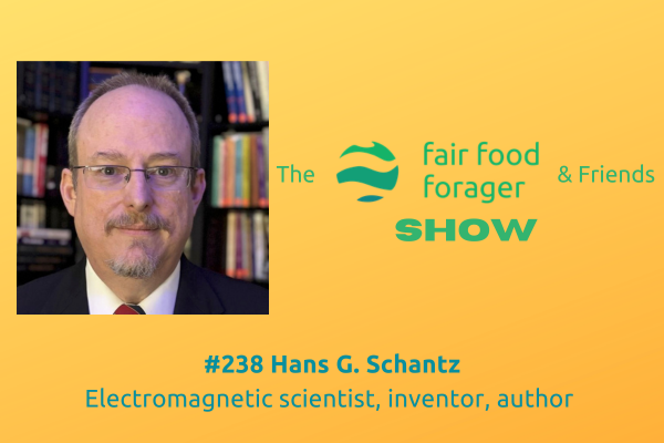 #238 Hans G. Schantz - Electromagnetism, a history of physics &amp; the promotion of scientific figures