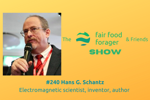 #240 Hans G. Schantz - Albert Einstein the great physicist? And why physics has lost its way.
