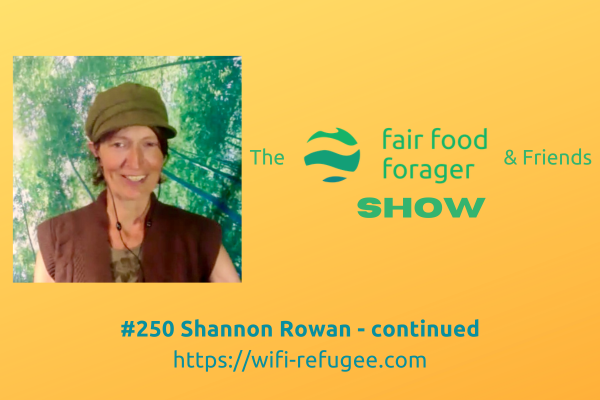 #250 Shannon Rowan - Partisan politics, modern environmentalism &amp; big tech, are big lies
