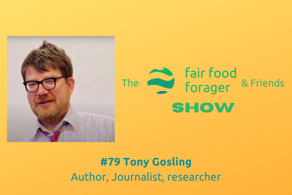 #79 Tony Gosling - Media lies &amp; secret societies continued