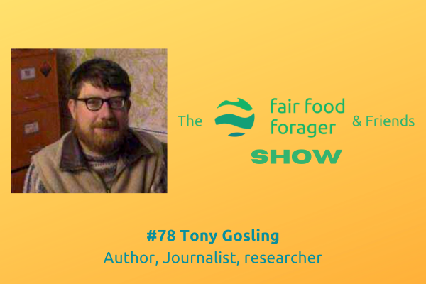 #78 Tony Gosling - An introduction to media lies &amp; secret societies