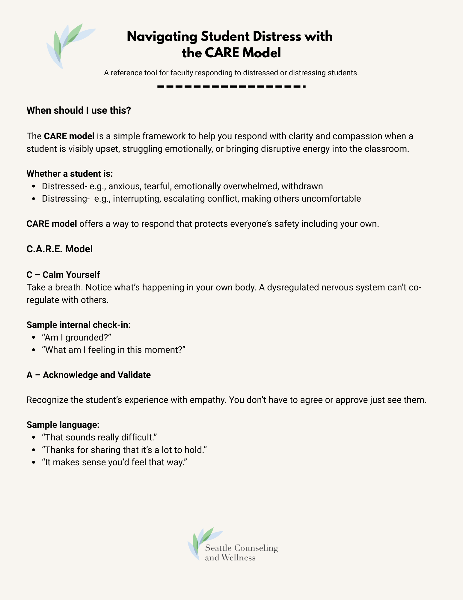 Guide titled "Navigating Student Distress with the CARE Model" explaining a framework for responding to distressed students, with sections on when to use it, the CARE and C.A.R.E. models, and guidance on calmness, internal check-in, acknowledgment, validation, and sample language. Logo of Seattle Counseling and Wellness at the bottom.