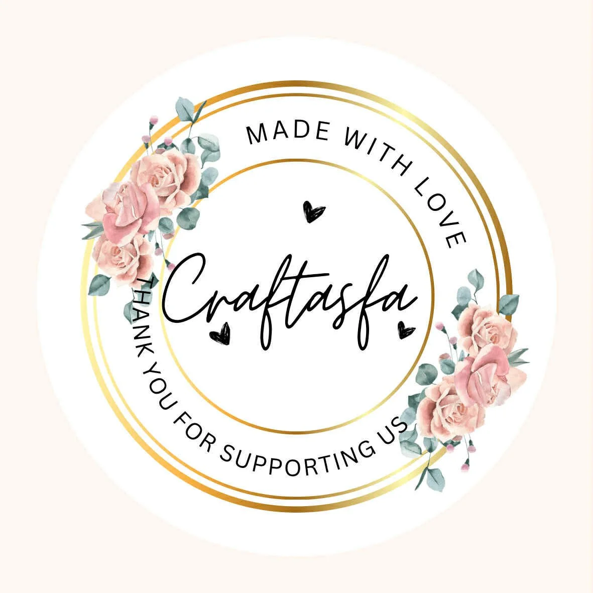 Circular logo with pink roses and green leaves, gold accents, and text reading 'Craftasfa Made with Love. Thank you for supporting us.'