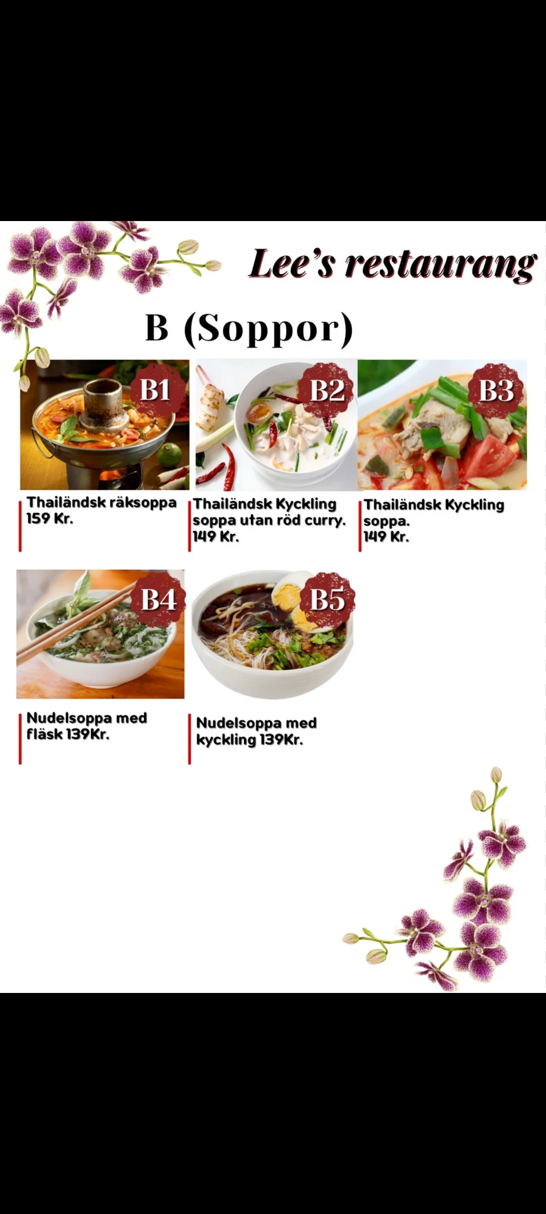 Menysida för Lee's restaurang med bilder och beskrivningar av thailändska soppor och nudlar, inklusive räksoppa, kycklingsoppa utan curry, nudelsoppa med fläsk och nudelsoppa med kyckling.