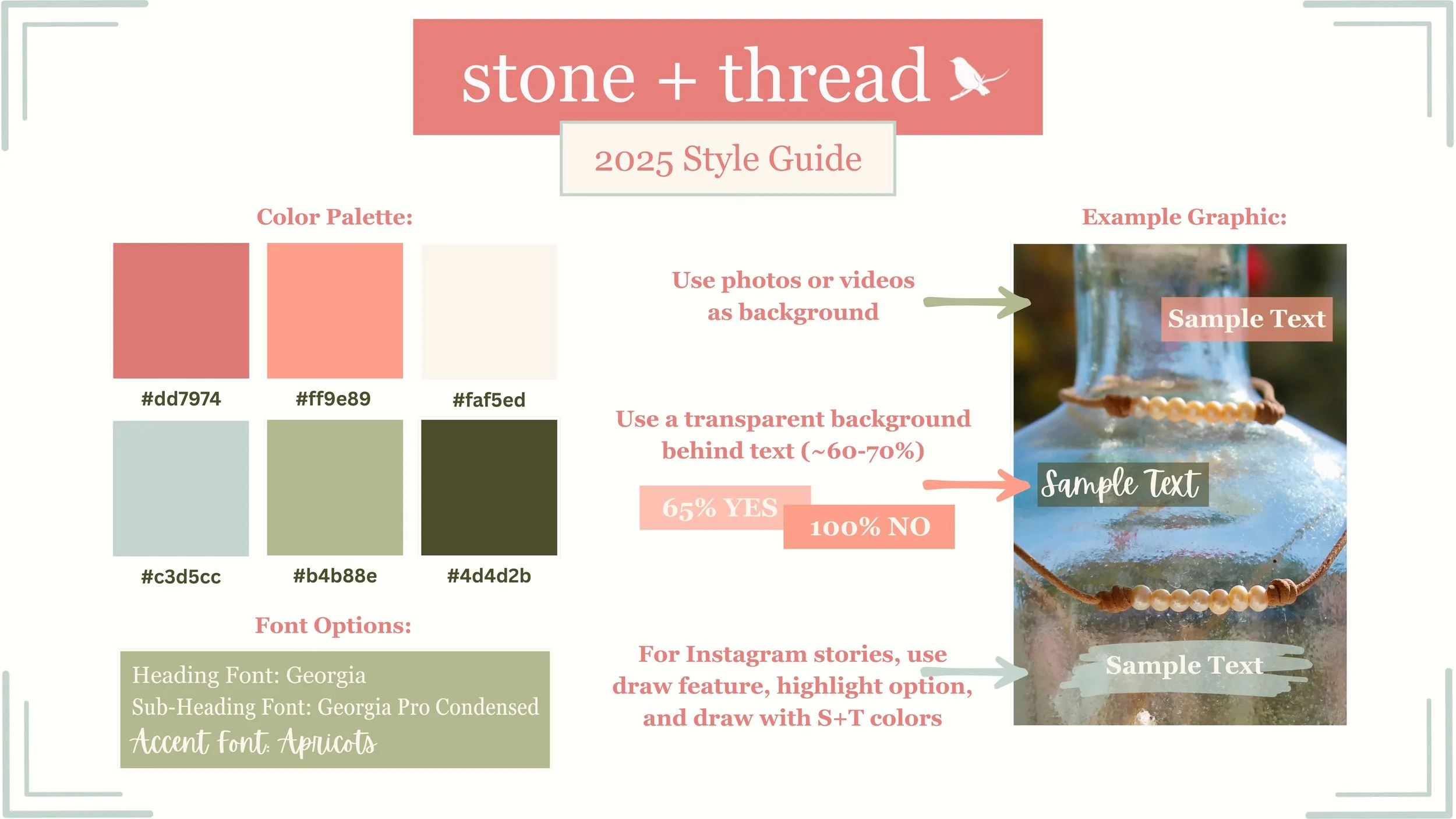 A style guide titled 'stone + thread 2025 Style Guide' with color palettes, font options, example graphic, and usage instructions. The color palette includes six colors with hex codes. Font options list Georgia, Georgia Pro Condensed, and Apricots. The example graphic shows a photo of a glass jar with sample text overlays in different styles, with notes on background and text layering for social media.