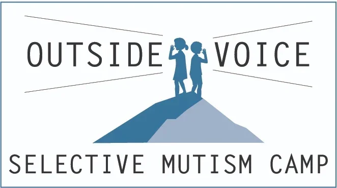 outside voice selective mutism camp