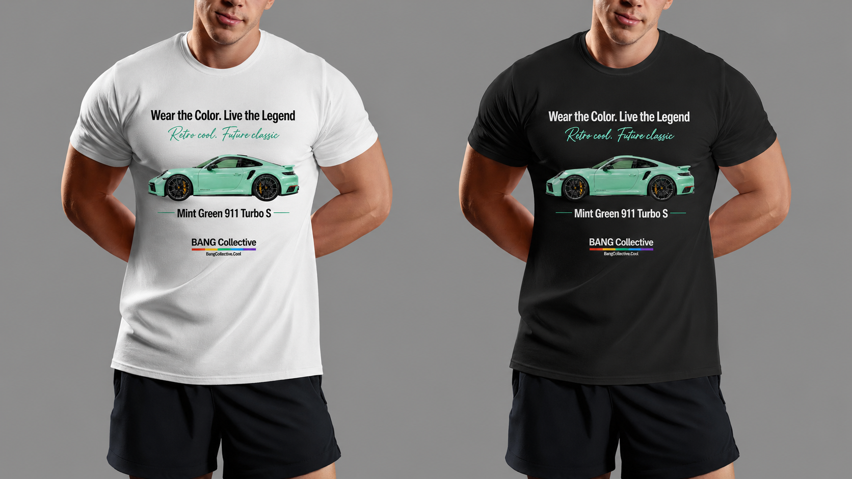 Two men wearing graphic t-shirts featuring a mint green Porsche 911 Turbo S, with the slogan "Wear the Color. Live the Legend," and promotional text for BANG Collective. The man on the left wears a white t-shirt, and the man on the right wears a black t-shirt. Both shirts have the same design.