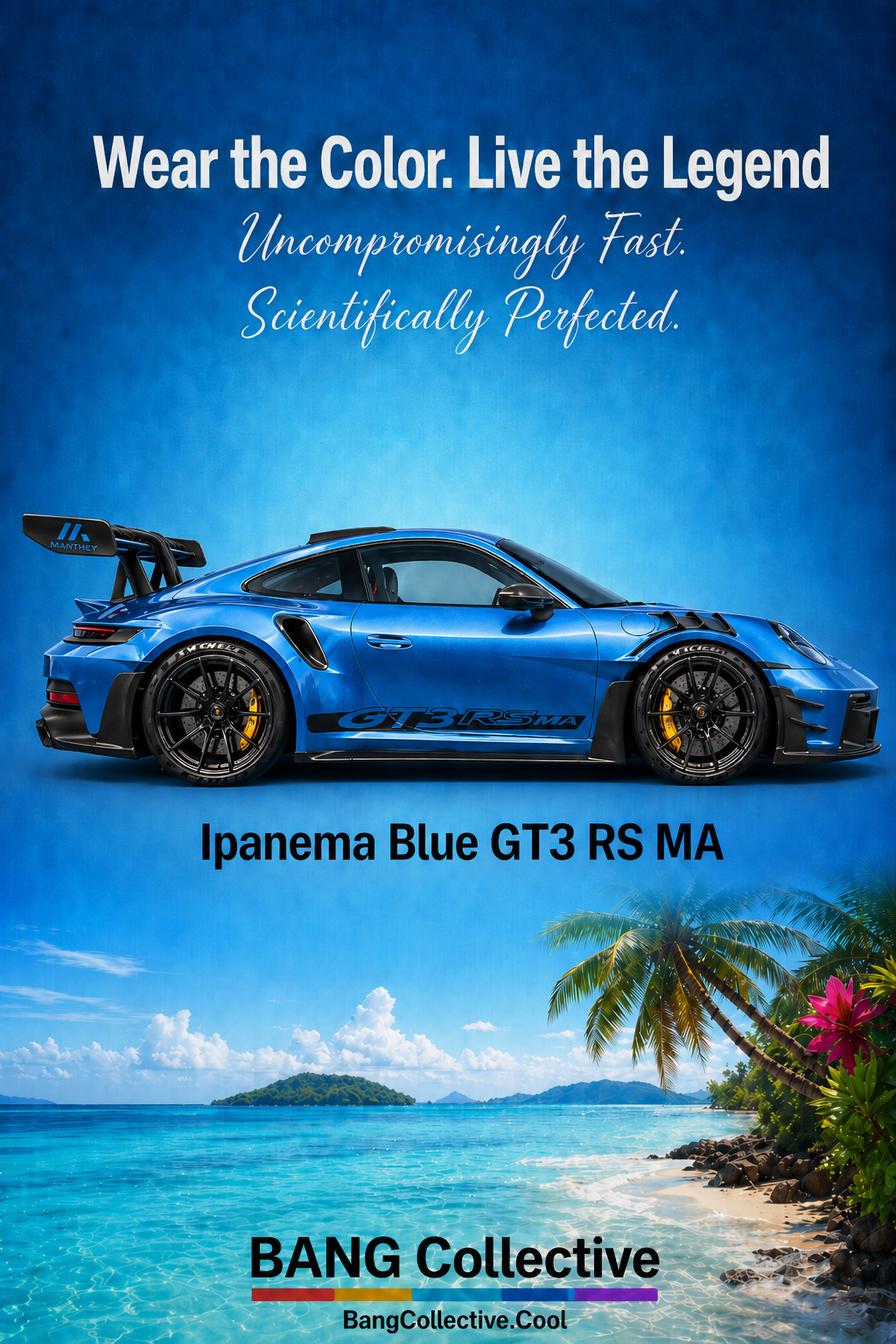 Advertisement for the Ipanema Blue GT3 RS MA car, highlighting its features with the slogan 'Wear the Color. Live the Legend'. The car is a bright blue sports car shown against a tropical beach background with palm trees and ocean.