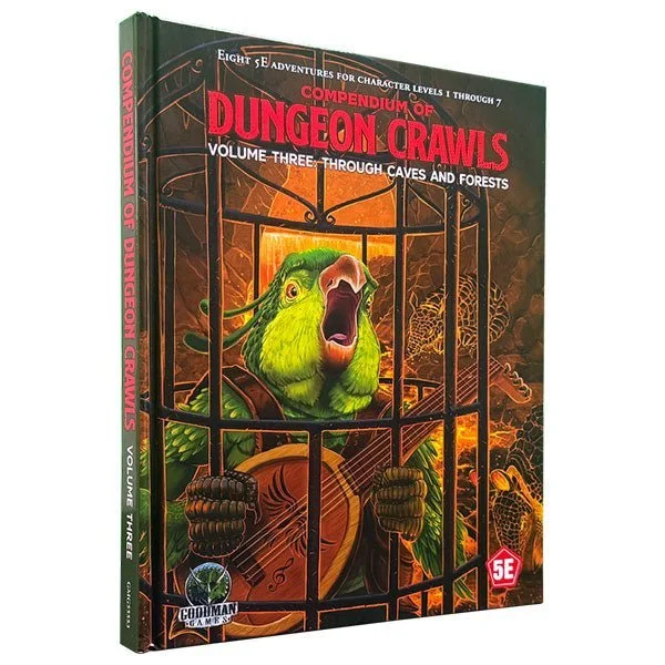 Dungeons & Dragons 5e Compendium of Dungeon Crawls Volume 3 Through Caves & Forests