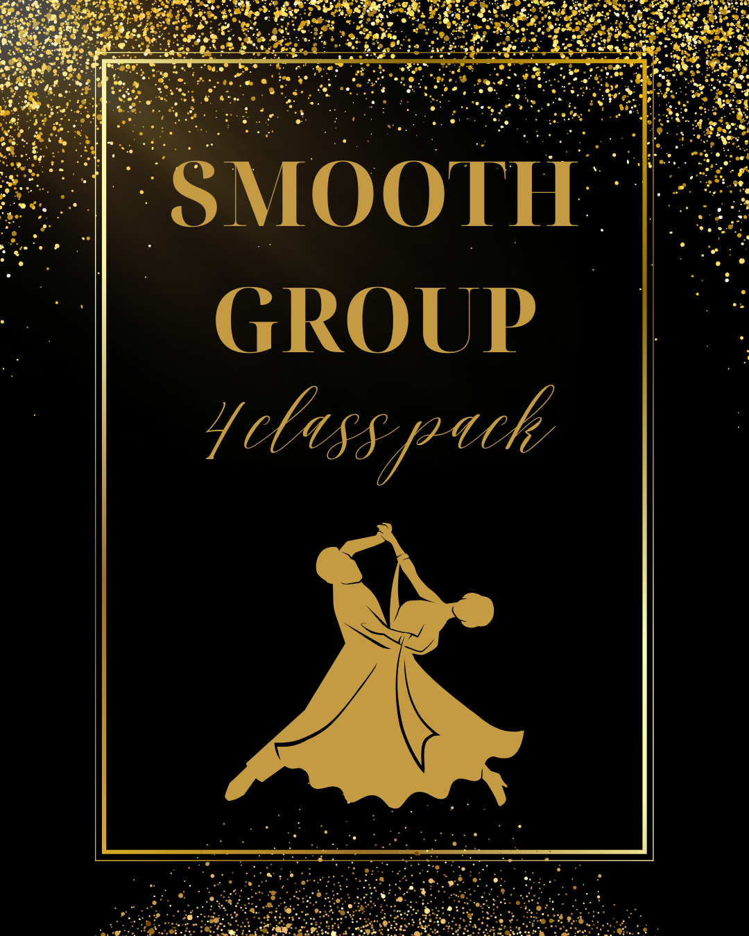 Smooth Group - 4 lessons