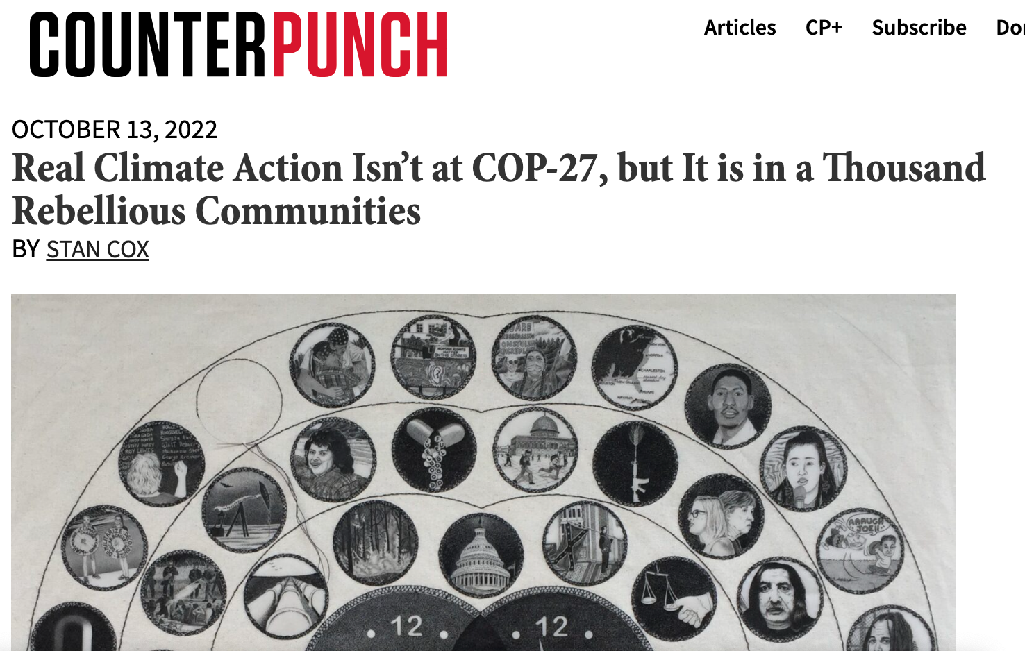 A newspaper article from CounterPunch dated October 13, 2022, with the headline 'Real Climate Action Isn’t at COP-27, but It is in a Thousand Rebellious Communities' by Stan Cox. The article features a diagram with small circular images of various pr