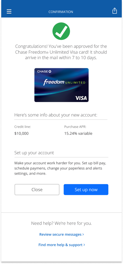 Confirmation screen showing approval of Chase Freedom Unlimited Visa card with a green checkmark, displaying account info, and options to 'Close' or 'Set up now'.
