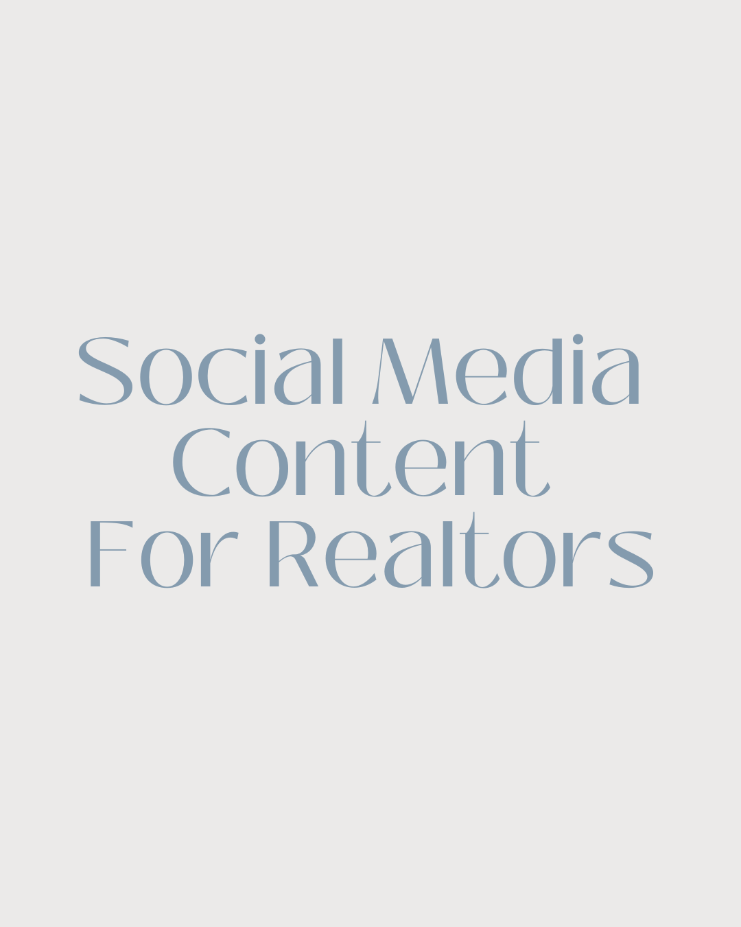 Social Media Content for Realtors
